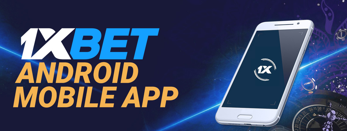 1xBet mobile app for Android.